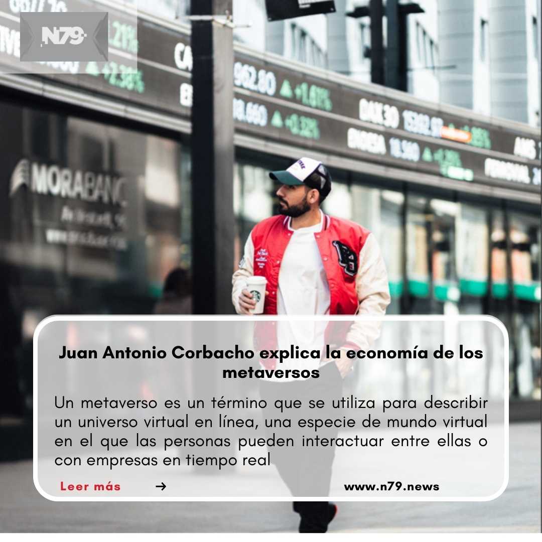 Juan Antonio Corbacho explica la economía de los metaversos