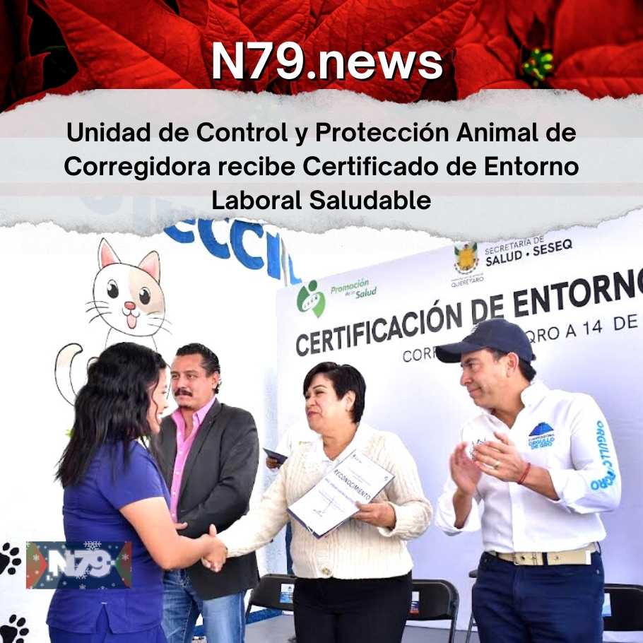 Unidad de Control y Protección Animal de Corregidora recibe Certificado de Entorno Laboral Saludable