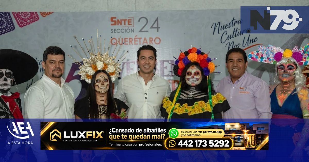 Verbena Magisterial del SNTE reúne catrinas y altares en Querétaro