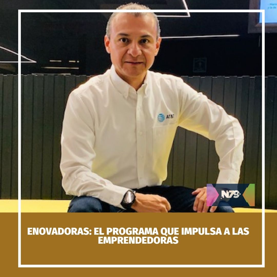 eNovadoras el programa que impulsa a las emprendedoras