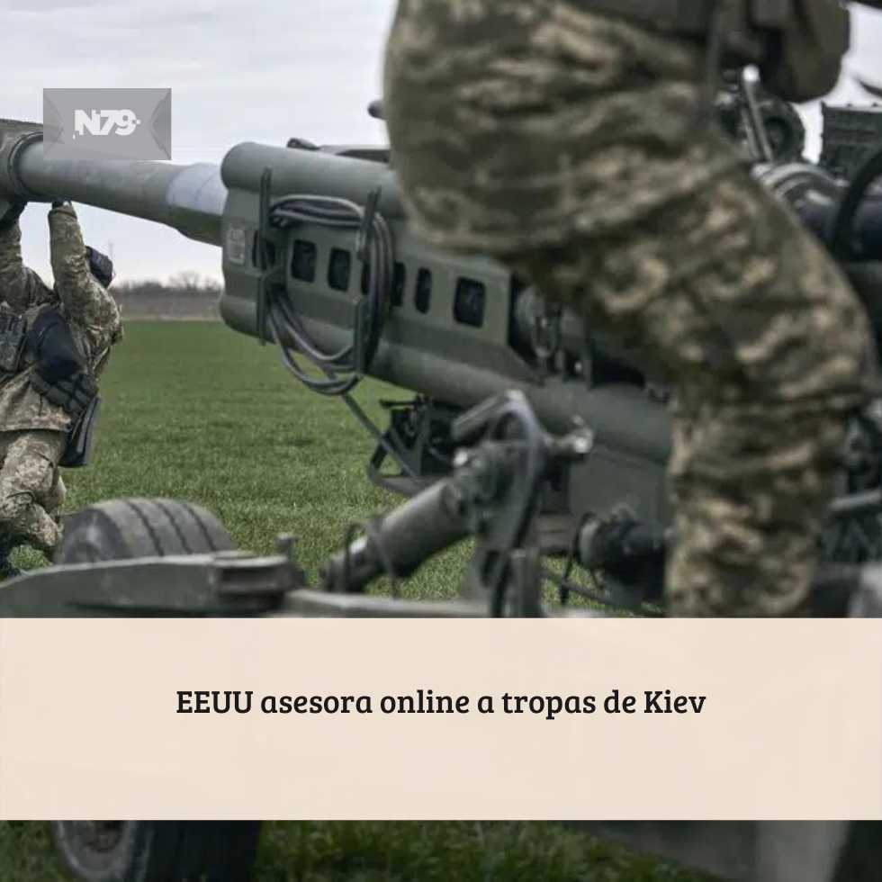 EEUU asesora online a tropas de Kiev