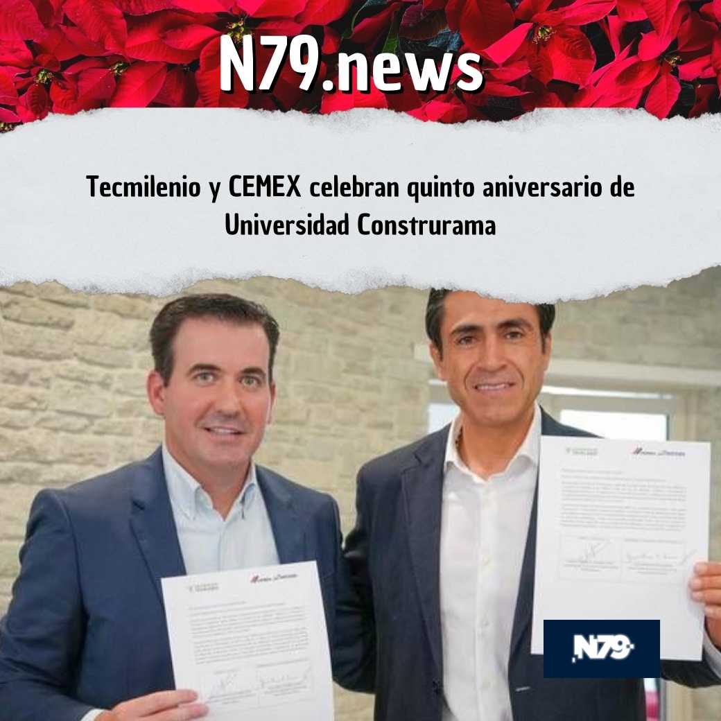 Tecmilenio y CEMEX celebran quinto aniversario de Universidad Construrama