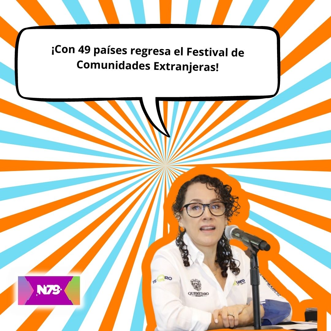 ¡Con 49 países regresa el Festival de Comunidades Extranjeras!