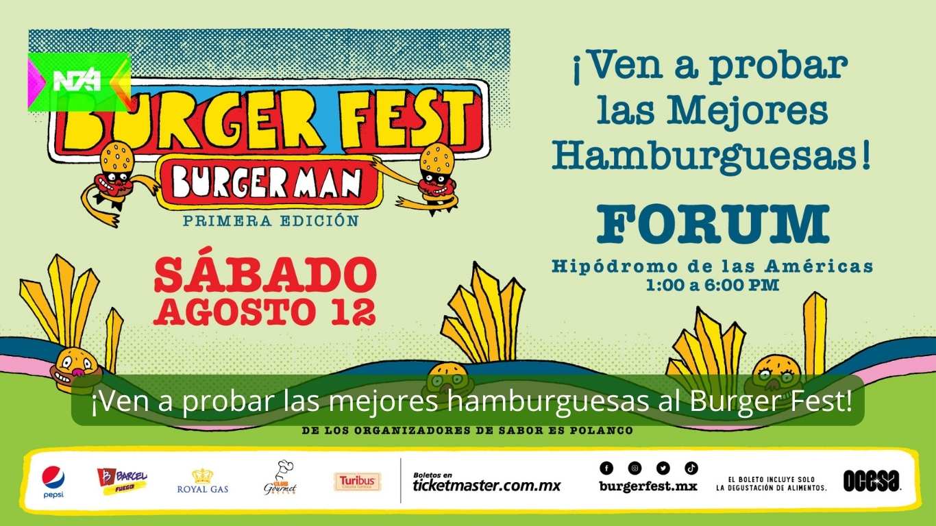 ¡Ven a probar las mejores hamburguesas al Burger Fest!
