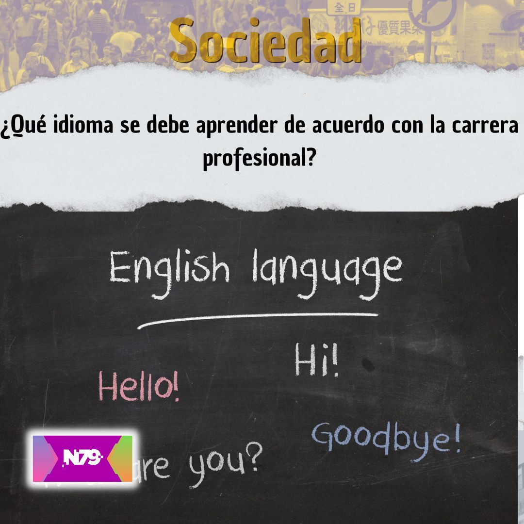 ¿Qué idioma se debe aprender de acuerdo con la carrera profesional